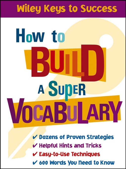 Title details for How to Build a Super Vocabulary by Beverly Chin - Available
